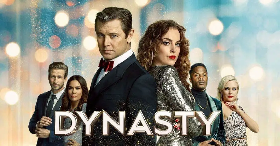 Dynasty Parents Guide | Dynasty Age Rating TV-Series 2017-2022