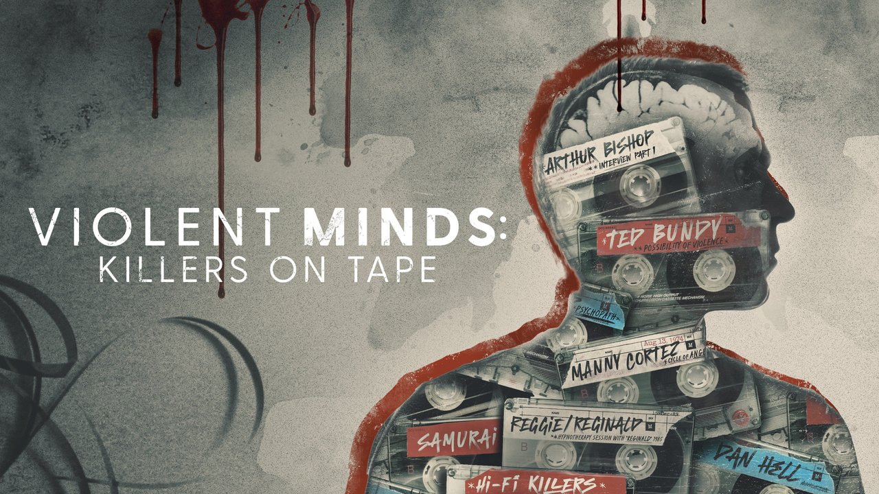 Violent Minds Killers on Tape Parents Guide | Age Rating TV-Series 2023