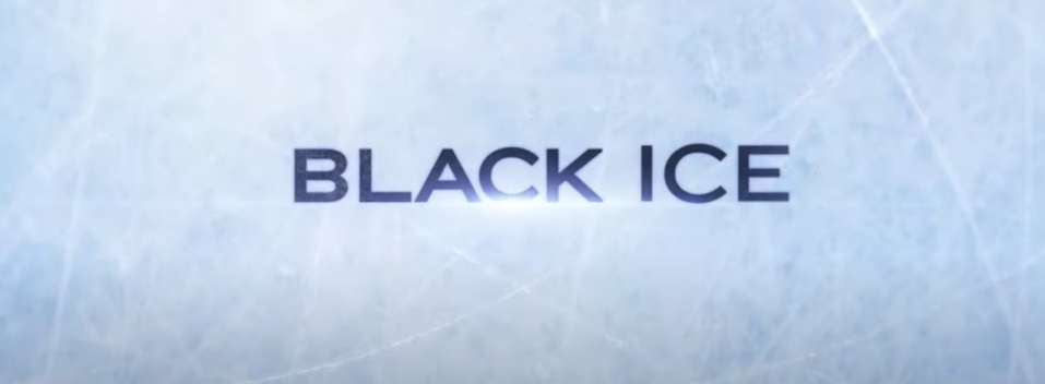Black Ice Parents Guide | Black Ice Age Rating 2023