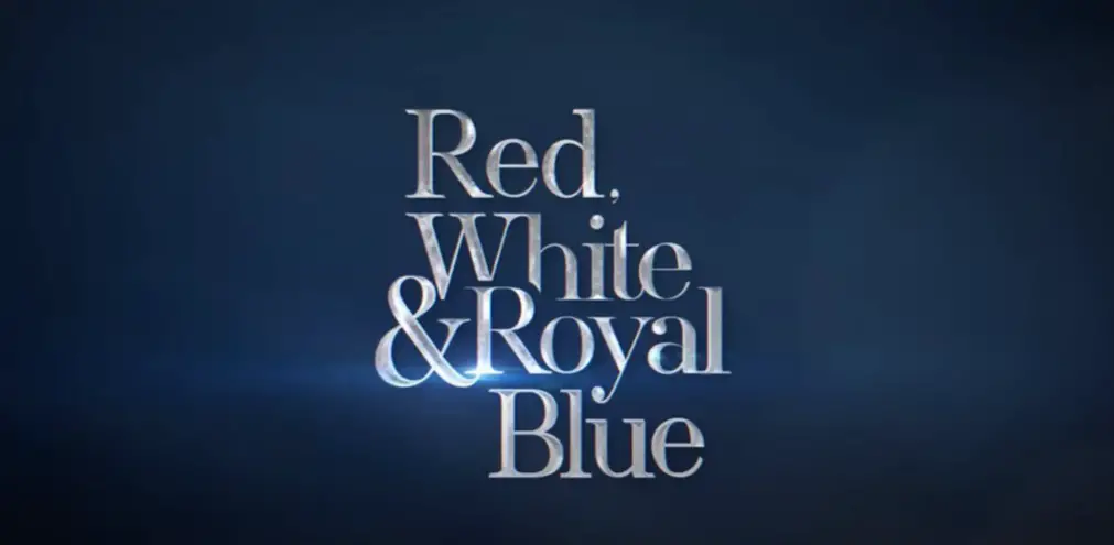 Red White and Royal Blue Parents Guide | Movie Age Rating 2023