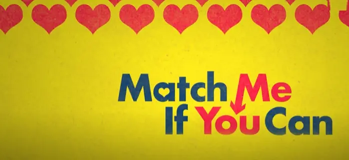 Match Me If You Can Parents Guide | Match Me If You Can Age Rating 2023