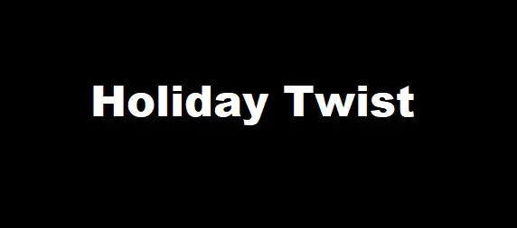 Holiday Twist Parents Guide And Age Rating 2023