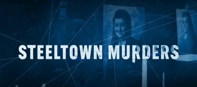 Steeltown Murder Parents Guide | Steeltown Murders Age Rating 2023